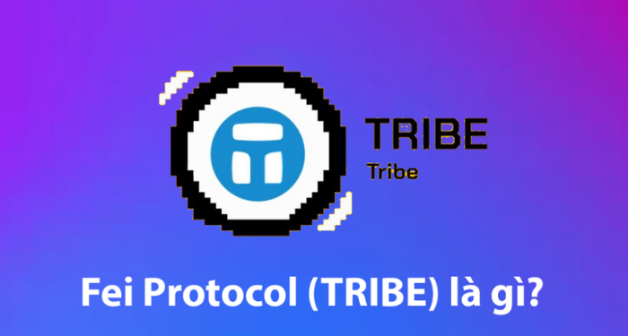 fei-protocol-tribe-la-gi